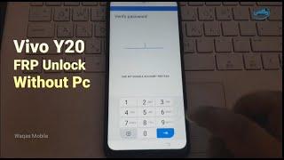 Vivo Y20 v2027 FRP Unlock Without PC || Vivo y20 Google Account Bypass easy Method by Waqas Mobile