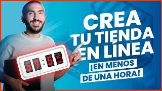 Crea tu tienda online en menos de 1 hora | Tutorial paso a paso ¡Emprende ya!