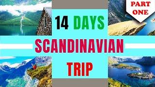 14 DAYS SCANDINAVIAN TRAVEL GUIDE VIDEO (DENMARK, SWEDEN, NORWAY, FINLAND MUST VISIT PLACES) -PART 1