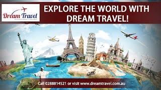 "Explore the world with Dream Travel PEHCHAN TV |