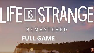 LIFE IS STRANGE REMASTERED FULL GAME Complete walkthrough gameplay - No commentary