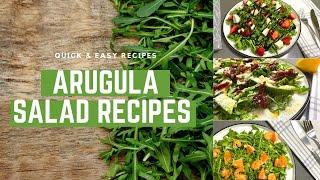 3 Quick and Easy Arugula Salad Recipes 