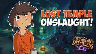 Lost Temple Onslaught! | Dungeon Defenders 2