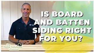 Is Board And Batten Siding Right For You? (Choosing The Right Exterior Siding)