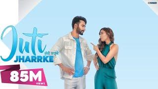 Juti Jharrke : Hardeep Grewal & Afsana Khan (Full Song) Punjabi Song | GK DIGITAL | Geet MP3