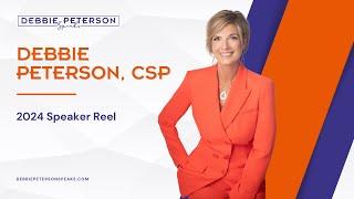 Debbie Peterson, CSP -  Speaker Reel 2024