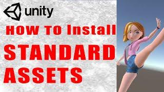 How to Downlad & Install Unity Standard Assets in Unity