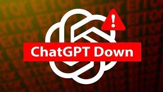 ChatGPT is DOWN! What's Happening & How to Fix It?