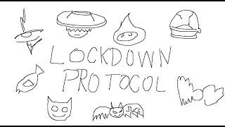 【LOCKDOWN PROTOCOL】FIRST PERSON AMONG US!?!?!