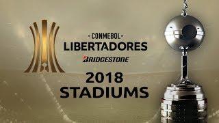 Copa Libertadores Stadiums 2018