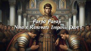 Farya Faraji - Nika x Renovato Imperii: Part 1 (Speed Up) / “Justinian-Epic Symphony” @faryafaraji