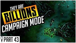 Down To The Wire - Part 43 - They Are Billions CAMPAIGN MODE Lets Play Gameplay