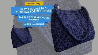 Easy crochet bag tutorial for beginners // tas rajut terbaru model modern