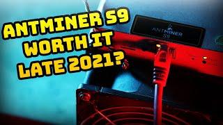 Antminer S9 Worth it Late 2021? Antminer S9 Profitability 2021