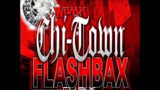 Dj SLiK wbmx CHI-TOWN FLASHBAX old school Classics House mix