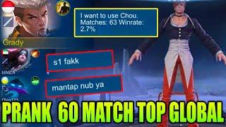 Prank Chou 60 Match LOW WINRATE Top Global - TEAM AUTO TOXIC - MLBB