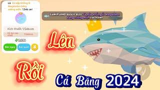 Play Together | Mình Đã Câu MEGALODON BĂNG VƯƠNG MIỆN