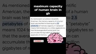 Do you know maximum capacity of human brain in gb?