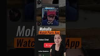 Download Mohalla Today!