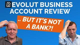Revolut Business Account Pros & Cons by Account Holders