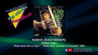 Marian (Solo Version) - Debbie James ("Robin Hood: Men In Tights", 1993)