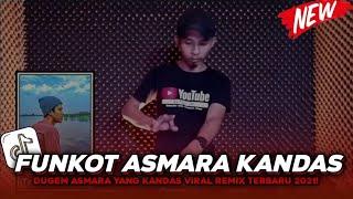 DUGEM ASMARA YANG KANDAS   REMIX FUNKOT 2021 FULL BASS PILIHAN [ DJ FAJAR ZEN ]