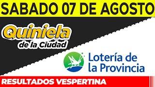 Resultados Quinielas Vespertinas de la Ciudad y Buenos Aires, Sábado 7 de Agosto