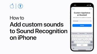 How to add custom sounds to Sound Recognition on iPhone | Apple Support