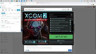 How To Play XCOM 2 With mods April 2021