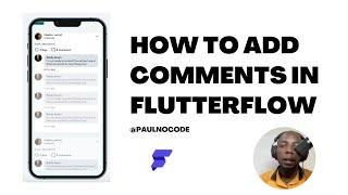 How to Add a Comment Section to Your Flutter App in Just 10 Minutes!