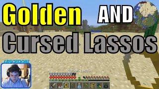 Golden and Cursed Lassos FTB HERMITPACK Let's Play Epsiode 82