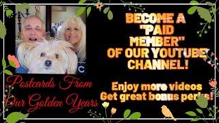 YOUR "POSTCARDS FROM OUR GOLDEN YEARS",  VIP PASS TO MORE VIDEOS, PERKS, & BONUSES - JOIN TODAY!