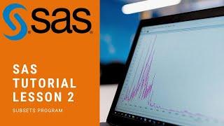 SAS Tutorial Lesson 2