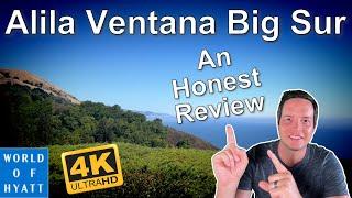 An Almost Perfect Resort - COMPLETE REVIEW - World of Hyatt - Alila Ventana Big Sur