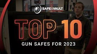 Top 10 Gun Safes for 2023