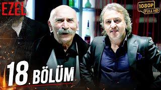 Ezel 18. Bölüm (Full HD)