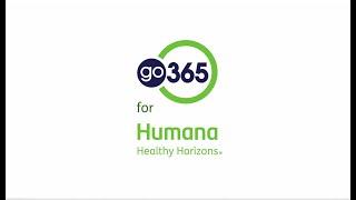 Overview of Go365 for Humana Healthy Horizons