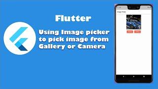 Flutter getting image from gallery or camera using image picker| Flutter 02