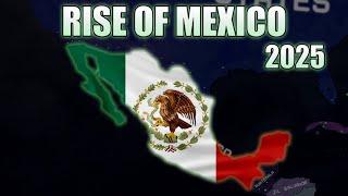 Rise of Mexico 2025 - Hoi4 Timelapse