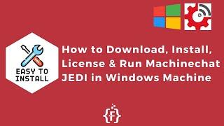 How to Download, Install, License, and Run Machinechat JEDI in Windows Machine | IoT | IIoT |