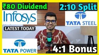 Tata Steel • Infosys • Tata Power Stocks Declared High Dividend, Bonus & Split With Ex Date's