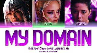 EMILY MEI (feat. SORN & AMBER LIU) - 'MY DOMAIN' LYRICS COLOR  CODED [ENG]