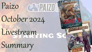 Paizo Live! Summary October 2024