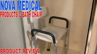   NOVA Medical Products And Bath Chair 
