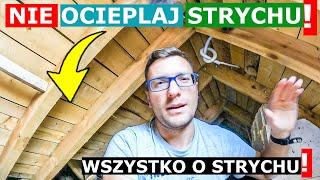 Dlaczego nie warto ocieplać strychu? Co na podłogę na strychuIile kosztuje podłoga strychu?