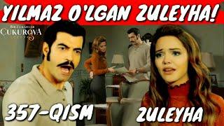 ZULEYHA 357-QISM O'ZBEK TILIDA TURK SERIALI  ЗУЛЕЙХА 357-КИСМ УЗБЕК ТИЛИДА ТУРК СЕРИАЛИ