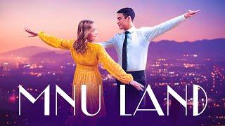 MNU LAND | Parody of La La Land