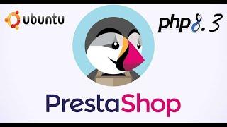 Install Prestashop Open-Source e-Commerce Platform on Linux Ubuntu 24.04.01_LTS_Step_by_Step!