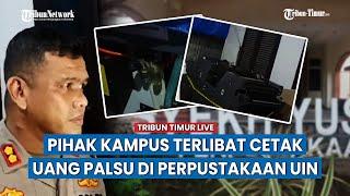  Polisi Bongkar Pabrik Uang Palsu, Pihak Kampus UIN Alauddin Makassar Terlibat