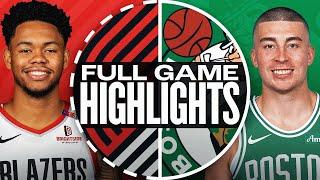 Game Recap: Celtics 128, Trail Blazers 118